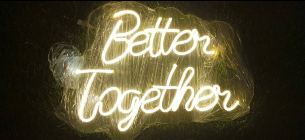 Better ToGether Neon Light